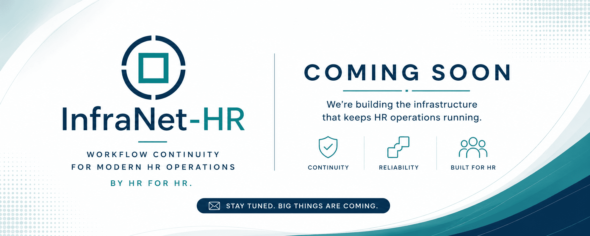 InfraNet HR — Workflow Continuity for Modern HR Operations